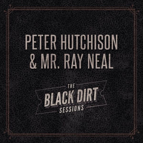 Cover art for The Black Dirt Sessions
